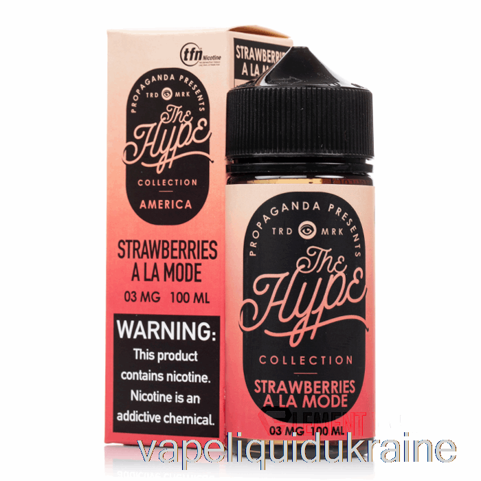 Vape Liquid Ukraine Hype - Strawberries A La Mode - Propaganda E-Liquids - 100mL 0mg